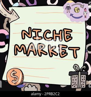 Handgeschriebenes Schild Nische Markt. Business Showcase Teilmenge des Marktes, auf dem ein bestimmtes Produkt im Mittelpunkt steht wichtige Botschaften, die auf „Note with Gift Drawing“ geschrieben werden. Stockfoto