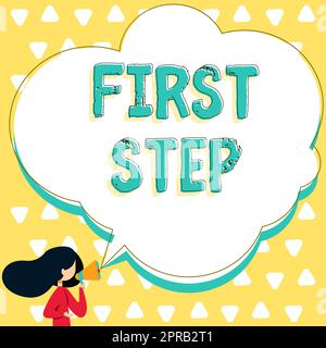 Inspiration mit Schild „erster Schritt“. Geschäftsidee, die den Beginn eines bestimmten Prozesses betrifft oder eine Frau, die über Megaphone spricht, Ankündigung mit Sprechblase macht. Stockfoto