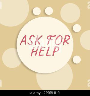 Handschriftliches Schild Bitte um Hilfe. Konzept bedeutet Anforderung von Unterstützung Unterstützung erforderlich Professionelle Beratung Leere Kreise mit Blaupausen und Fortschrittsstrategien. Stockfoto