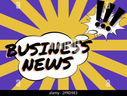 Textzeichen mit Business News, Word für kommerzielle Mitteilungen Handelsbericht Marktaktualisierung Corporate Insight Cloud Thought Bubble und Ausrufezeichen für Stockfoto