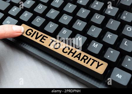 Handschrift Text geben, um Nächstenliebe. Geschäftsübersicht Spenden Geben Sie Dinge, die nicht mehr gebraucht wurden, an die benötigte Anzeige von -48596 Stockfoto