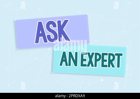 Textunterschrift Präsentation „Fragen Sie einen Experten“. Business Concept Bitte um Rat für jemanden mit großem Wissen in einem Fachgebiet Blank Geometric Shapes for Business Advertisement and Promotion. Stockfoto
