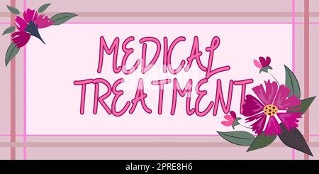 Schreiben Anzeigetext Medizinische BehandlungManagement und Betreuung eines Patienten zur Bekämpfung von Krankheiten, Konzept bedeutet Management und Versorgung eines Patienten zu comba Stockfoto