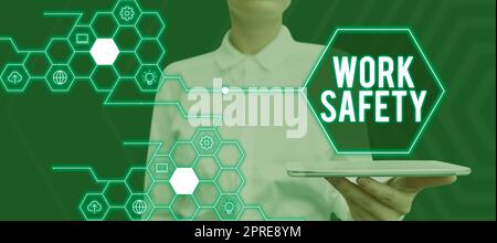 Inspiration zeigt Zeichen Arbeitssicherheit, Geschäftskonzept Präventivmaßnahmen von Firmen zum Schutz der Gesundheit der Arbeitnehmer angewendet Stockfoto