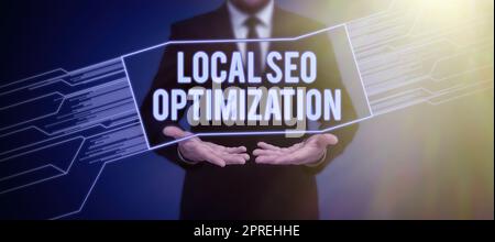 Konzeptionelle Bildunterschrift Lokale Seo-Optimierung, Konzept Bedeutung Sichtbarkeit der Suche auf Top-Liste Rang erhöhen Stockfoto