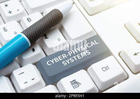 Inspiration mit dem Schild Cyber Physical Systems. Konzept bedeutet Mechanismus gesteuert durch computerbasierte Algorithmen Kollegen wichtige Informationen auf dem Computerbildschirm einfügen. Stockfoto