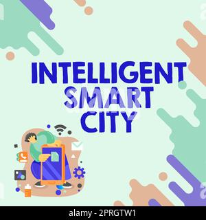Handgeschriebenes Schild Intelligent Smart City, Business Approach Urban Intelligent Building Automation System Business Stockfoto