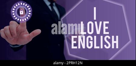 Inspiration mit dem Schild „I Love English“. Wort für Zuneigung zu internationaler Sprache Grammatik weibliche Führungskraft hält ein Megafon, das ermutigende Ideen ausdrückt. Stockfoto