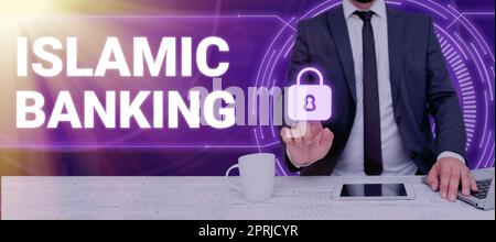 Textschild mit islamischem BankingBankensystem auf der Grundlage der Prinzipien des islamischen Rechts, Konzeptfoto Bankensystem auf der Grundlage der Prinzipien der Isl Stockfoto