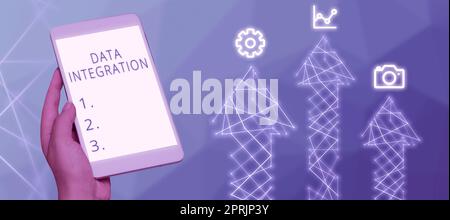 Handgeschriebenes Schild DatenintegrationKombination aus technischen und geschäftlichen Prozessen zu kombinieren, Word geschrieben auf Kombination aus technischer und geschäftlicher PR Stockfoto