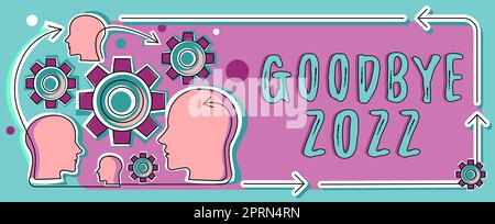 Textüberschrift präsentiert: „Goodbye 2022“, Konzept bedeutet Silvester-Meilenstein „Letzter Monat“-Feier Übergang Stockfoto