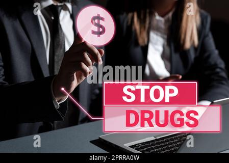 Textunterschrift präsentiert Stop Drugs, Business zeigt den Prozess der Einstellung oder Beendigung des Tabakkonsums Geschäftsleute kommunizieren über Syste Stockfoto