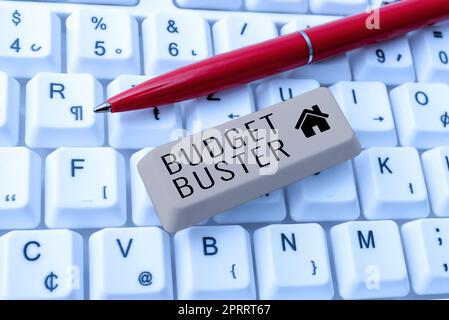 Schreiben mit dem Text Budget Buster. Geschäftsidee sorgenfreie Ausgaben Schnäppchen unnötige Einkäufe Überausgaben Stockfoto