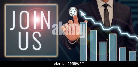 Inspiration showing sign Join US, Internet concept Registrieren Sie sich in der Community Team oder Blog Melden Sie sich bei Social Media an Stockfoto