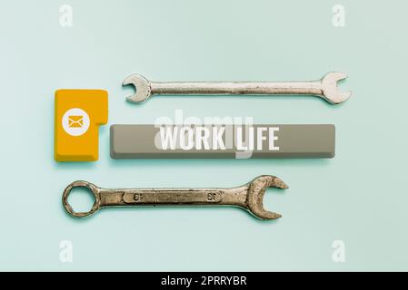 Schild mit Work Life, Konzeptfoto eine alltägliche Aufgabe, Geld zu ernern, um die Bedürfnisse eines Menschen zu erhalten, ist das selbst Stockfoto