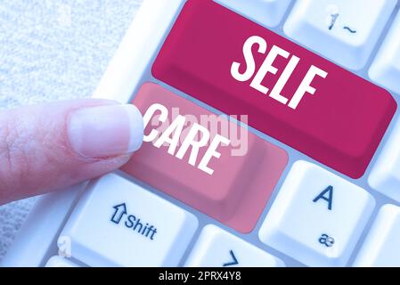 Textschild mit der Anzeige „Self Care“. Geschäftsidee Geben Sie Ihrem eigenen Körper Komfort ohne professionellen Berater Stockfoto