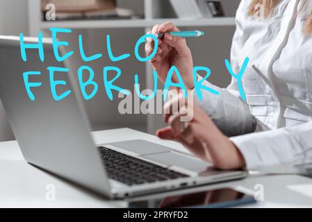 Handschriftlicher Text Hallo Februar, Wort geschrieben auf Gruß verwendet bei der Begrüßung des zweiten Monats des Jahres Stockfoto