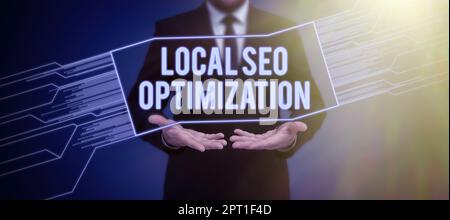Konzeptionelle Bildunterschrift Lokale Seo-Optimierung, Konzept Bedeutung Sichtbarkeit der Suche auf Top-Liste Rang erhöhen Stockfoto