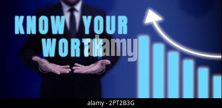 Inspiration zeigt Schild Know Your Value, Business Idea Achten Sie auf den persönlichen Wert verdiente Einkommensleistungen Stockfoto