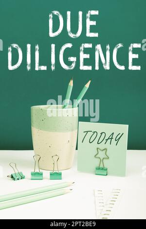 Schreiben mit Text Due Diligence, Word mit dem Titel Vermeiden von Schäden an anderem Unternehmenseigentum für eine Vereinbarung Stockfoto