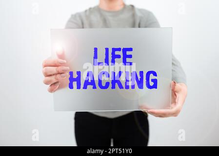 Konzeptionelle Bildunterschrift Life Hacking, Business zeigen einfache und clevere Techniken, um Aufgaben einfach zu erledigen Stockfoto