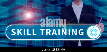 Schild mit der Darstellung der Skill Training, ein Wort, das darauf geschrieben wurde, die Kenntnisse zu erwerben und zu erweitern, die ein Mitarbeiter benötigt Stockfoto