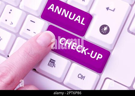 Inspiration zeigt Zeichen Annual Check up, Internet-Konzept jährliche Bewertung und Prüfung des Gesundheitsstatus der Person Stockfoto