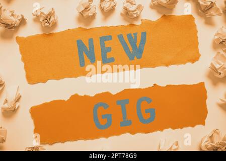 Konzeptdarstellung New Gig, Business Idea Job bekommen Teilnahme Live Konzert Gigabyte Freelancer Angebot Stockfoto