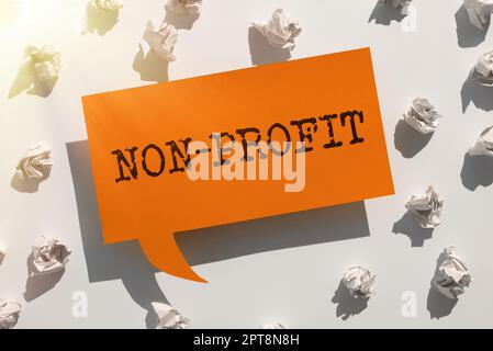 Konzeptionelle Darstellung Non-Profit, Unternehmensübersicht Bereitstellung von Produkten oder Dienstleistungen ohne Rückzahlung Stockfoto