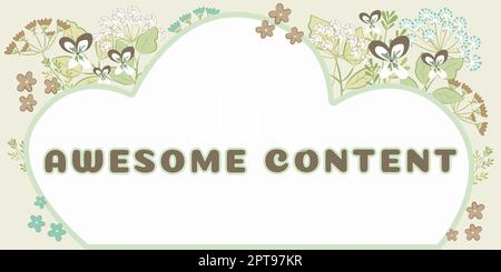 Handgeschriebener Text Awesome Content, ein Finanzintermediär mit geschäftlichem Ansatz, der eine Vielzahl von Dienstleistungen ausführt Rahmen mit Blättern und Blumen um einen herum Stockfoto