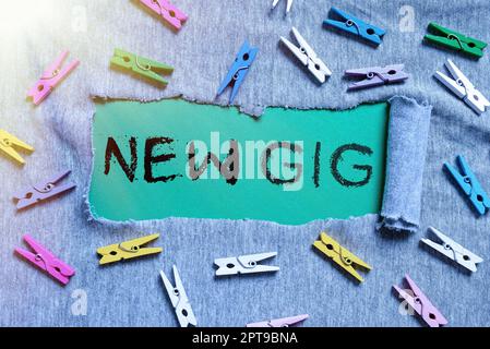 Handschrifttext New Gig, ein Wort über die Teilnahme am Live-Konzert Gigabyte Freelancer-Angebot Stockfoto