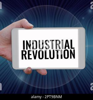 Textzeichen für industrielle Revolution, Unternehmen zeigen Änderungen in der Fertigung und im Transport von Gütern Stockfoto