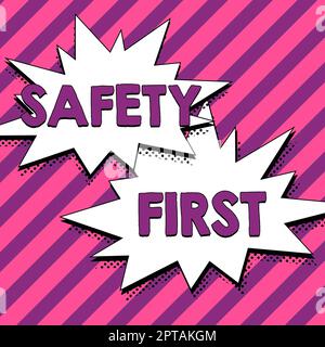 Konzeptionelle Darstellung Sicherheit zuerst, Wort geschrieben auf Vermeiden Sie unnötige Risiken sicher leben Vorsicht walten lassen Stockfoto