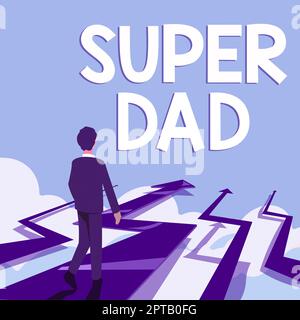 Schild zeigt Super Dad, Konzept bedeutet Kinder Idol und Superheld eine Inspiration zu schauen Stockfoto
