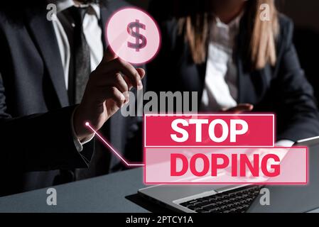 Text zeigt Inspiration Stoppen Sie Doping, Wort geschrieben auf Setzen Sie ein Ende der viralen Infektion Ihrer Lungen und Atemwege Geschäftsfrau zeigt wichtige Inf Stockfoto