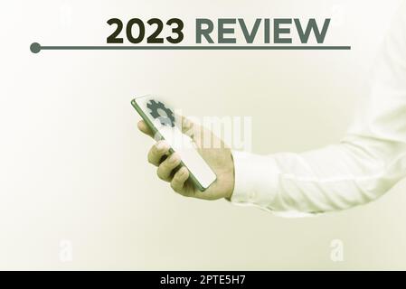 Textüberschrift mit 2023 Review, Internet-Konzept Sehen Sie wichtige Ereignisse oder Aktionen, die im Vorjahr gemacht Stockfoto