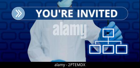 Handgeschriebener Text You'Re invited, Word written on Bitte begleiten Sie uns in unserer Feier Willkommen sei ein Gast Stockfoto