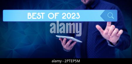 Handschriftentext Best of 2023, Geschäftsidee großartige und wunderbare Dinge und Ereignisse geschahen auf 2023 Stockfoto