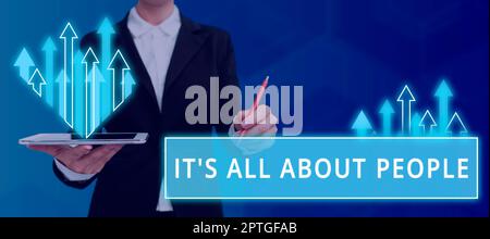 Text showing inspiration IT S is All About People, Business overview Public Society gesamter Personenkreis eine Gemeinschaft Stockfoto