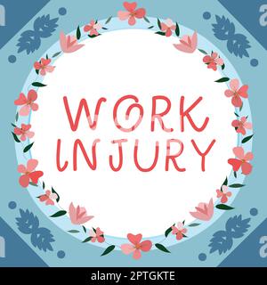 Inspiration zeigt Zeichen Arbeitsverletzung, Internetkonzept Unfall in Berufsgefahr unsichere Bedingungen verletzen Trauma Stockfoto