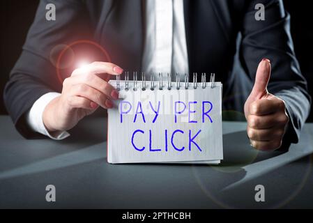 Handschrift Text Pay per Click, Konzept Bedeutung Internet-Werbung Modell Suchmaschinen-Marketing-Strategie Stockfoto
