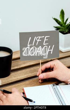 Handschrift Text Life Coach, Konzeptfoto Eine Person, die Kunden berät, wie sie ihre Probleme oder Ziele lösen können Stockfoto