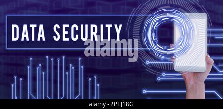 Handschriftschild Datensicherheit, Unternehmensübersicht schützte wichtige persönliche Daten vor unbefugtem Zugriff Stockfoto