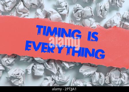 Handschriftliche Unterschrift Timing ist entscheidend, Geschäftsidee Machen Sie es jetzt schnell und genau, um Termine einzuhalten Stockfoto