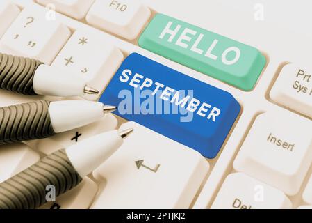 Schild mit Hallo September, Internet-Konzept Gruß in Gedenken an den neunten Monat des Jahres verwendet Stockfoto