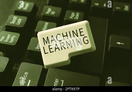 Schild mit Machine Learning, Konzept, das das Konzept bedeutet, dass ein Computer selbst neue Daten lernen kann Stockfoto