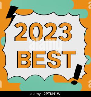 Handschrift Text 2023 Best, Business Showcase höchste Qualität in allen Bereichen der Vorbereitung auf das nächste Jahr getan Stockfoto