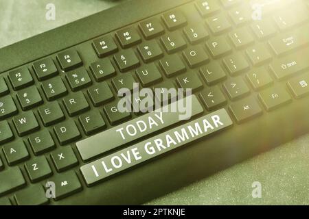 Konzeptuelle Bildunterschrift I Love Grammar, Business Overview Akt der Bewunderung des Systems und der Struktur der Sprache Stockfoto