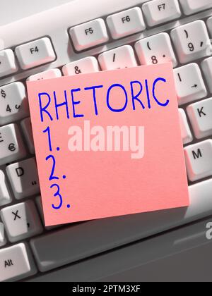 Schreiben, das Text Rhetorik zeigt, Wort, das auf dem Studium des Schreibens oder Sprechens als Mittel der Kommunikation oder Überzeugung geschrieben wurde Stockfoto