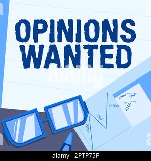 Textzeichen mit „Opinions Wanted“ (gewünschte Meinung), „Word for Urteile“ (Wort für Beurteilung) oder „Ratschläge von einem Experten Wanted (zweite Meinung) Stockfoto